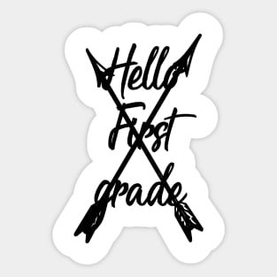 Hello first grade Back to school happy first day of school gift Sticker